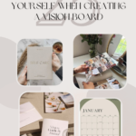 25 Questions To Ask Yourself When Creating A Vision Board