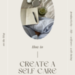 Guide to Creating a Self-Care Daily Routine